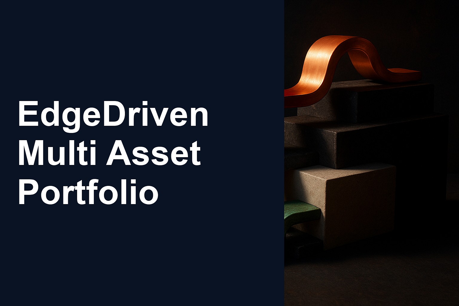 EdgeDriven Multi Asset Portfolio Review