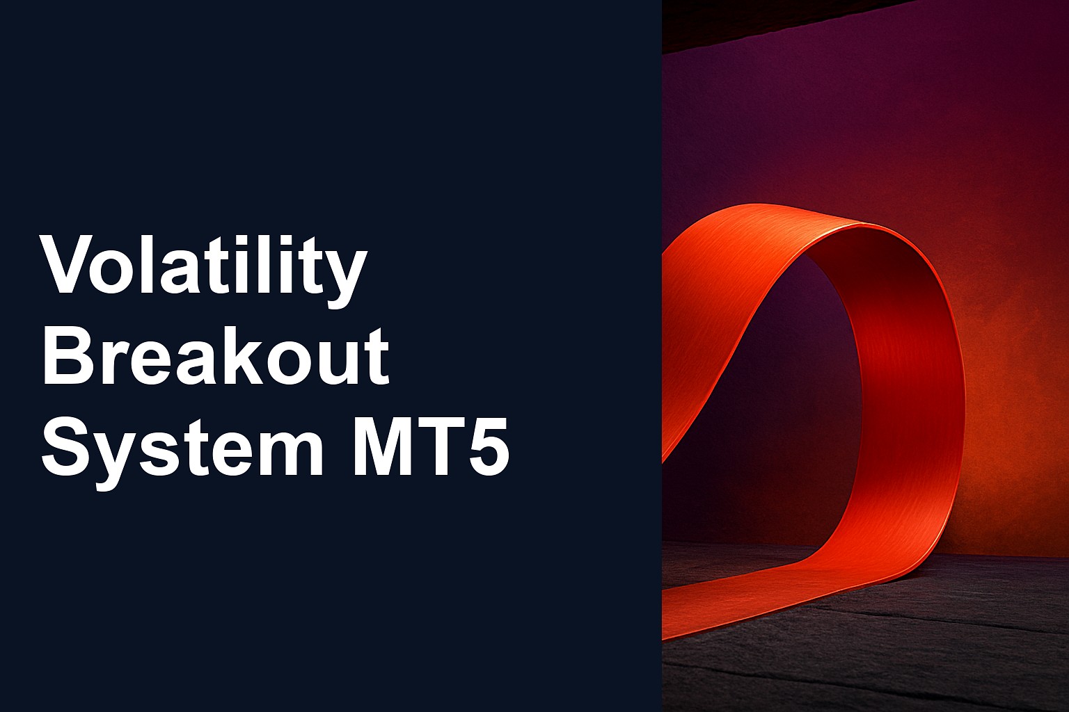 Volatility Breakout System MT5 Review